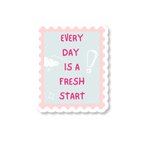 every day is a fresh start sticker