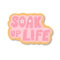 soak up life sticker