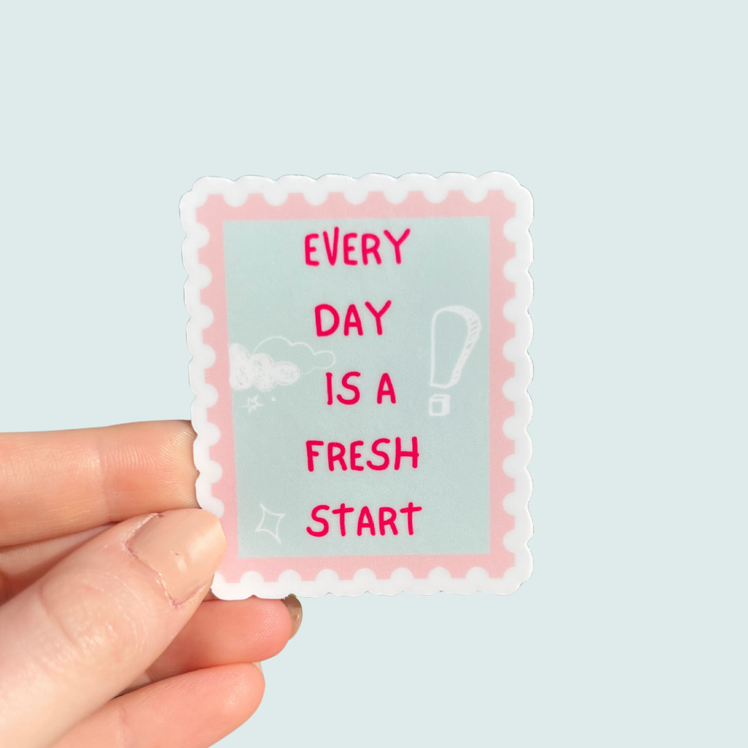 every day is a fresh start sticker