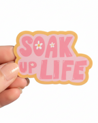 soak up life sticker